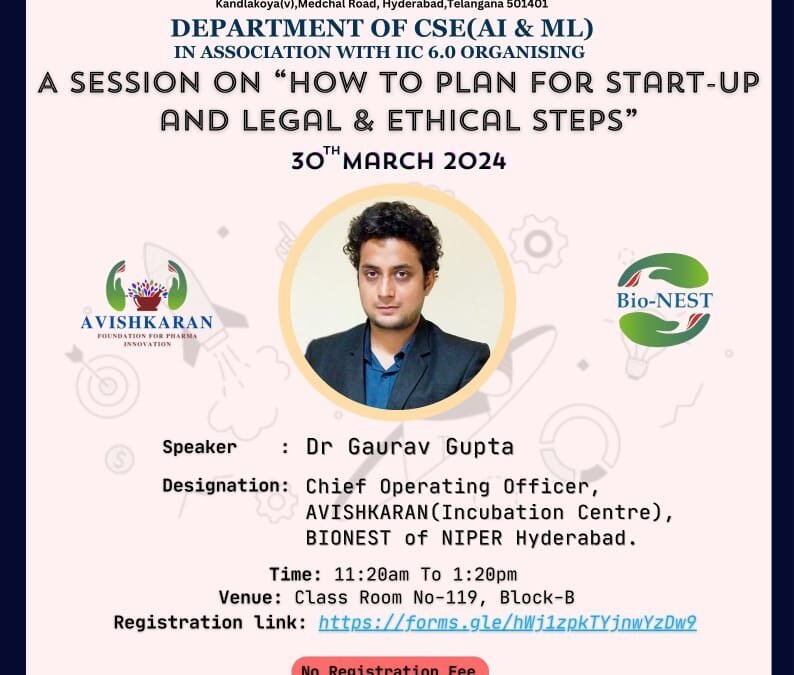 A Session on How to plan for Start – Up and Legal & Ethical Steps
